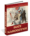 Boże Narodzenie. Mała Encyklopedia Wielkich Świąt